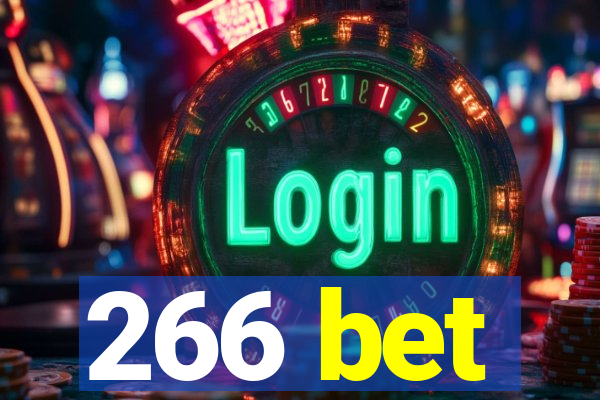 266 bet