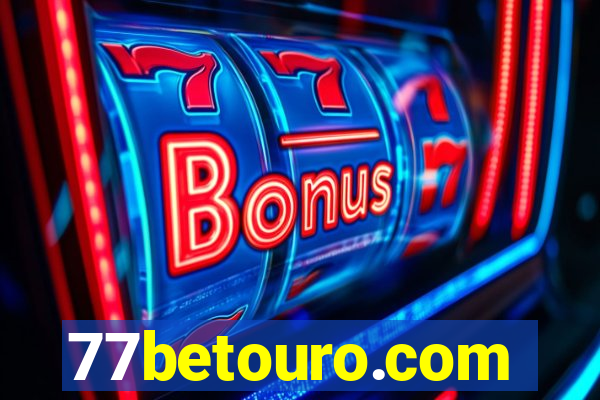 77betouro.com