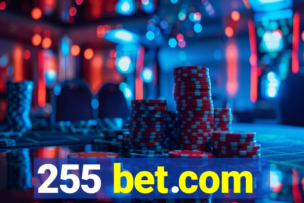 255 bet.com