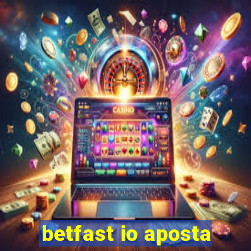 betfast io aposta