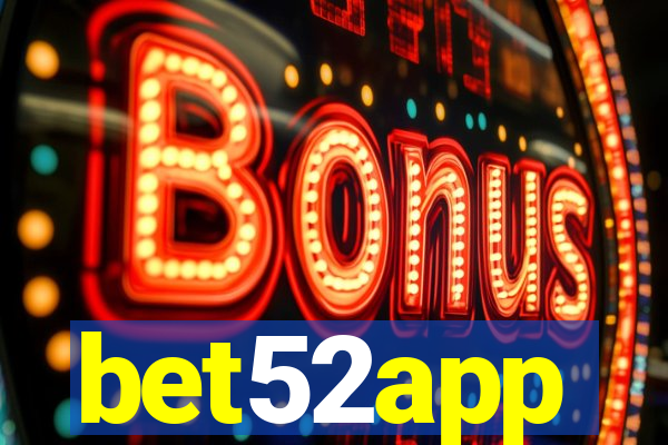 bet52app