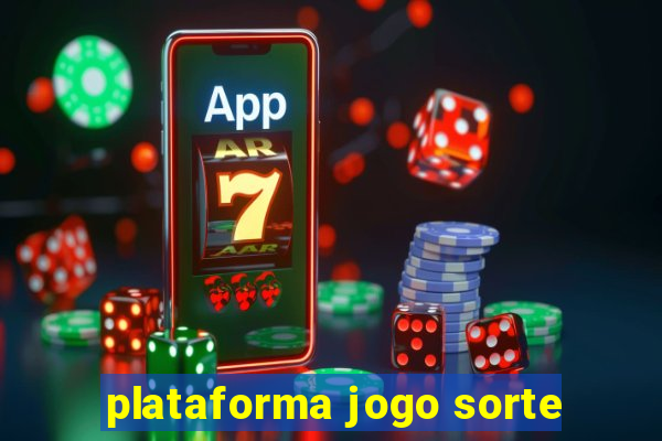 plataforma jogo sorte