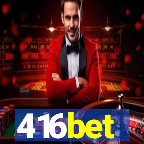 416bet