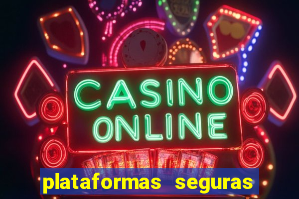 plataformas seguras para jogar fortune tiger