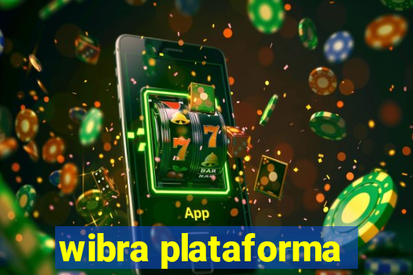 wibra plataforma