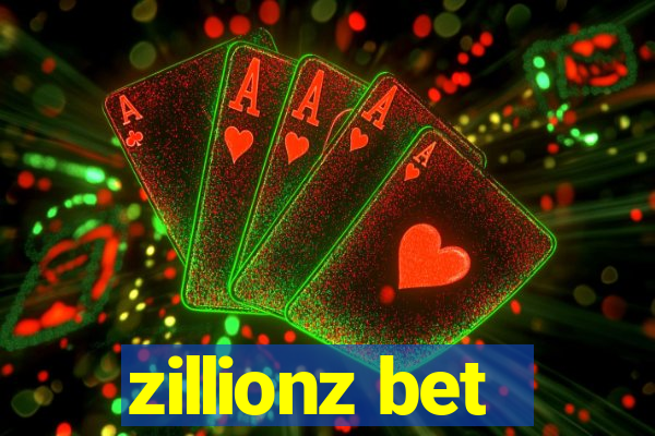 zillionz bet