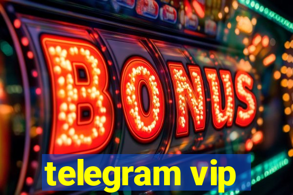 telegram vip