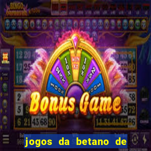 jogos da betano de 1 centavo