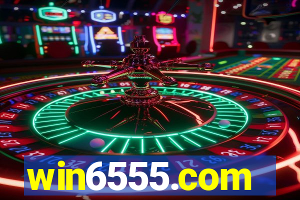 win6555.com