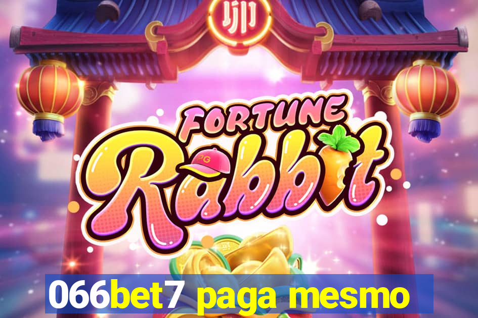 066bet7 paga mesmo