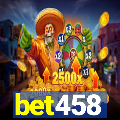 bet458