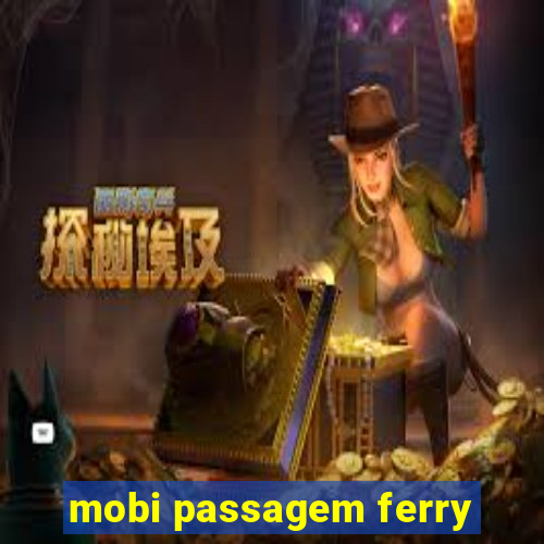 mobi passagem ferry