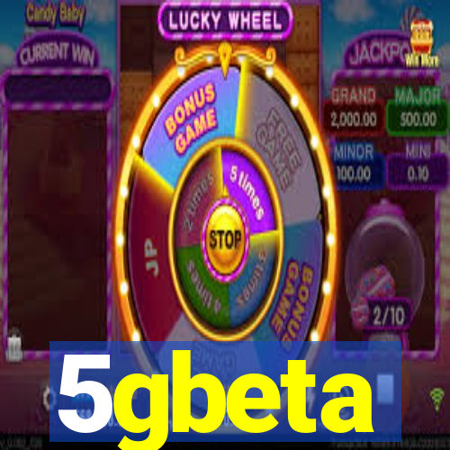 5gbeta