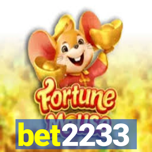 bet2233