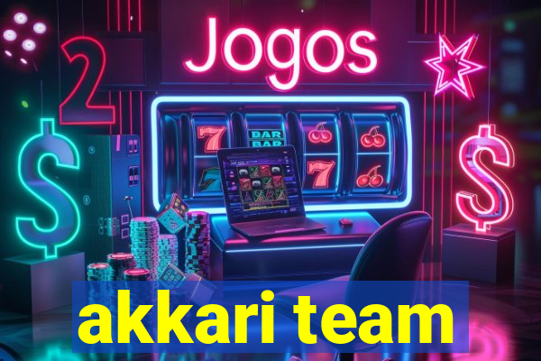 akkari team