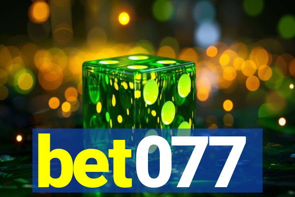 bet077