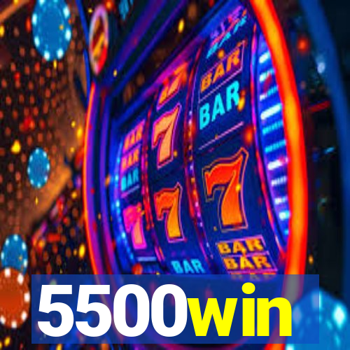 5500win