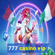 777 casino vip