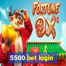 5500 bet login