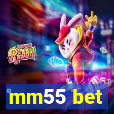 mm55 bet