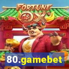 80.gamebet