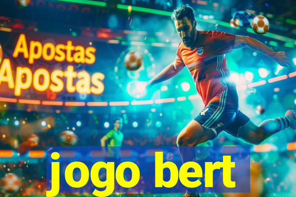 jogo bert