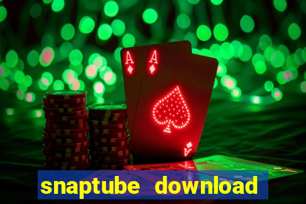 snaptube download pc windows 7