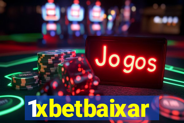 1xbetbaixar