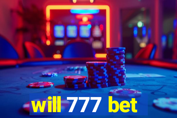 will 777 bet