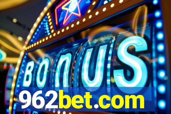 962bet.com