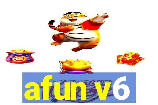 afun v6