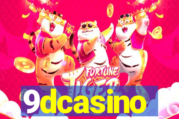 9dcasino