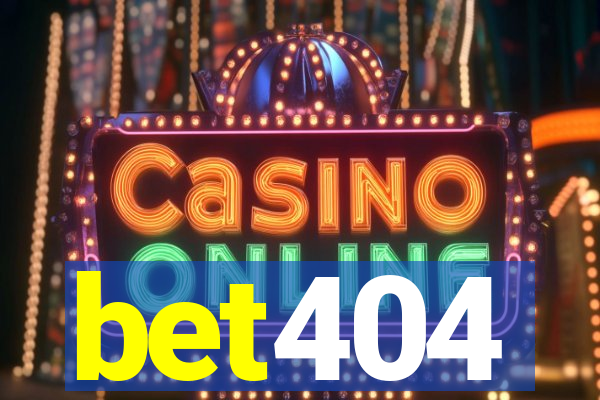 bet404