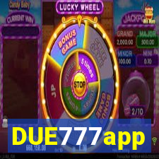 DUE777app