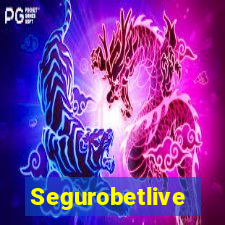 Segurobetlive