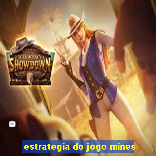 estrategia do jogo mines