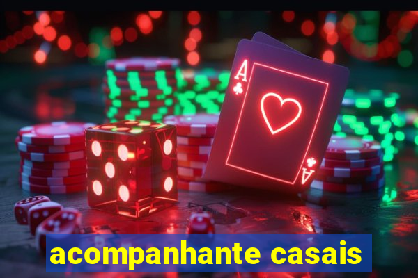 acompanhante casais