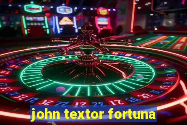 john textor fortuna