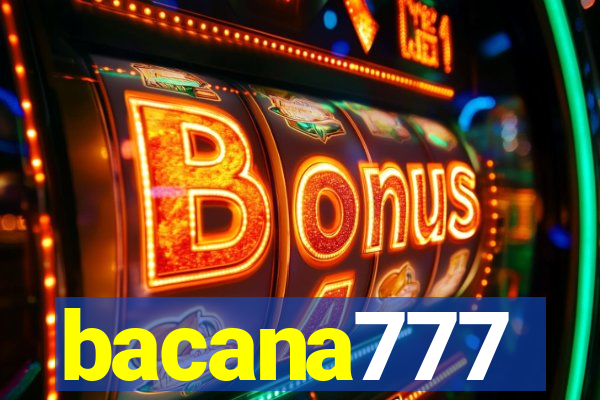 bacana777