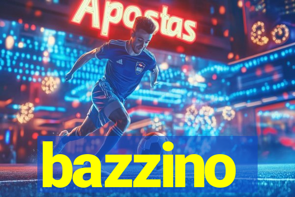 bazzino