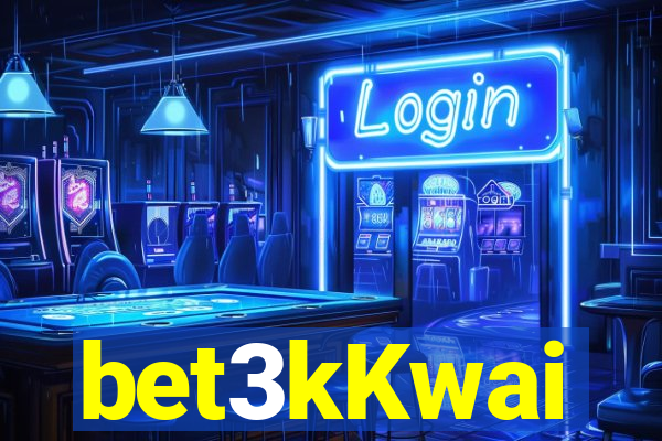 bet3kKwai