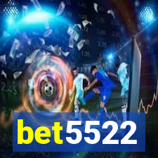 bet5522