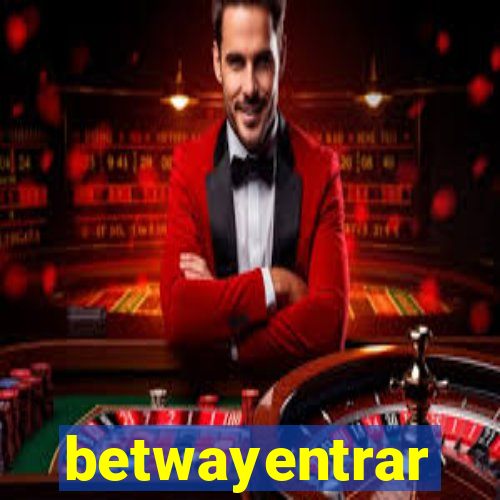 betwayentrar