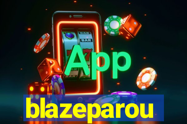 blazeparou