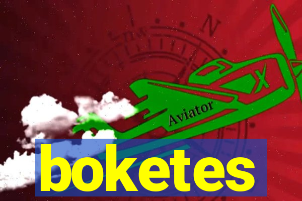 boketes