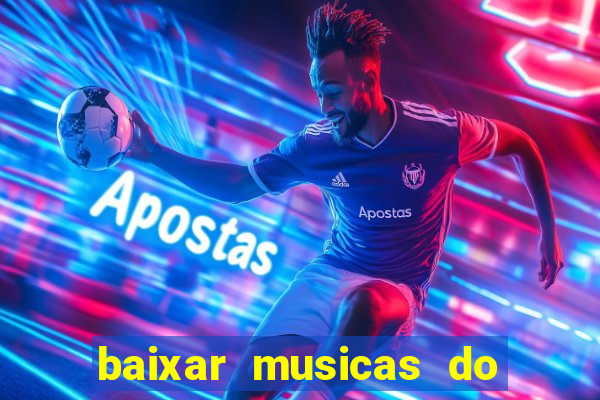 baixar musicas do roberto carlos