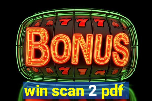 win scan 2 pdf