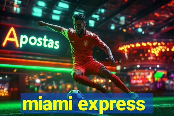 miami express