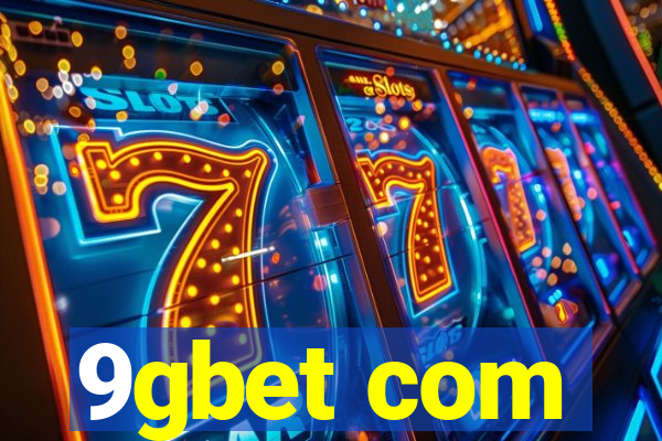 9gbet com