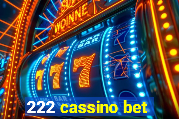 222 cassino bet